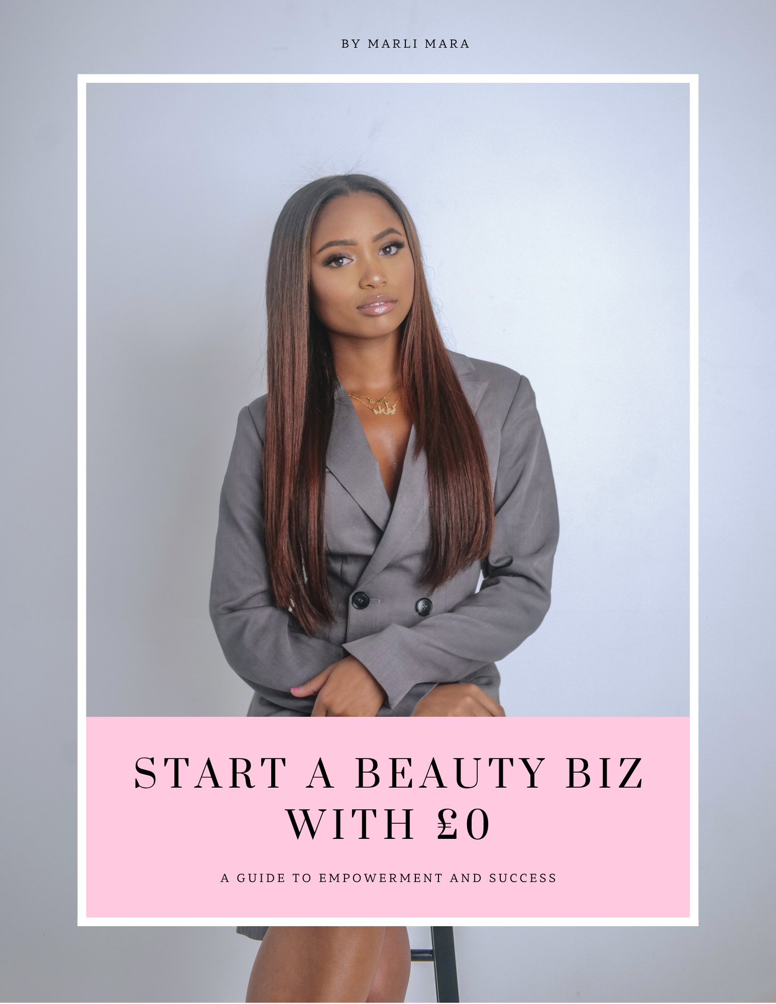 Start a Beauty Business With £0 (Beginner Guide) - FREE Ebook